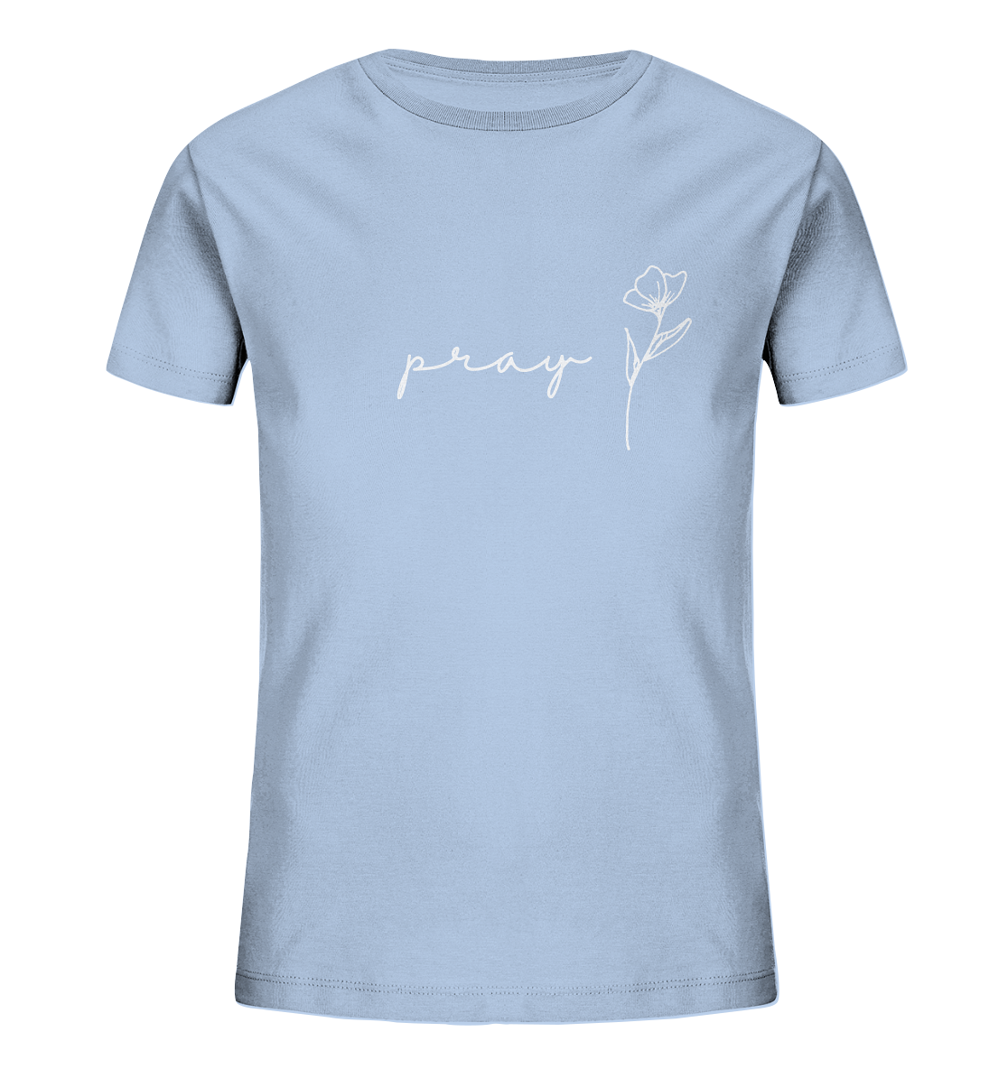 Pray - Kids Organic Shirt - wertvoll und geliebt 