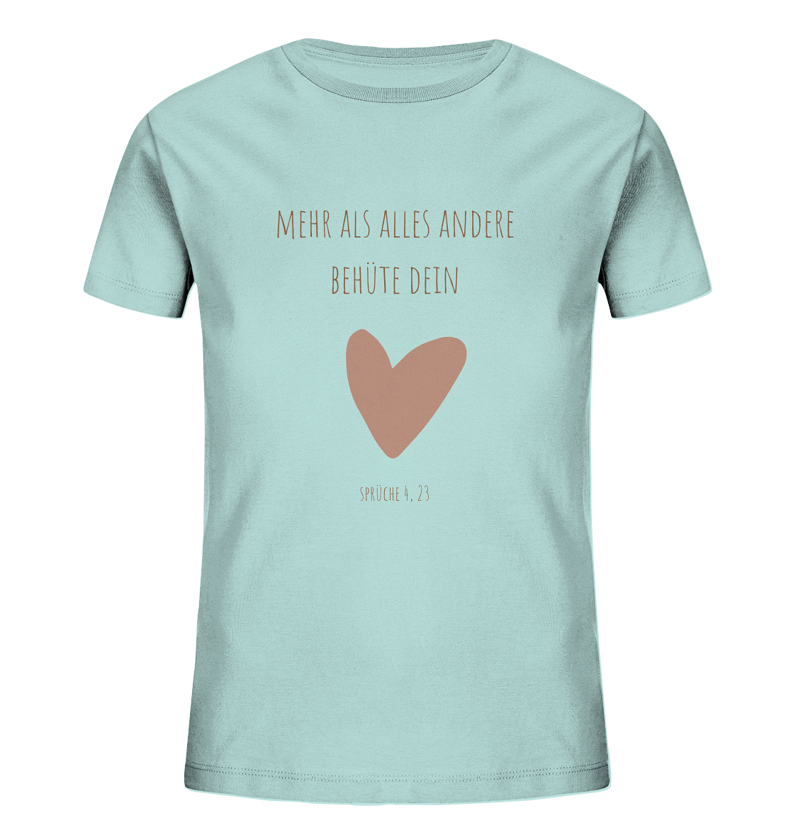Behüte dein Herz - Kids Organic Shirt - wertvoll und geliebt 
