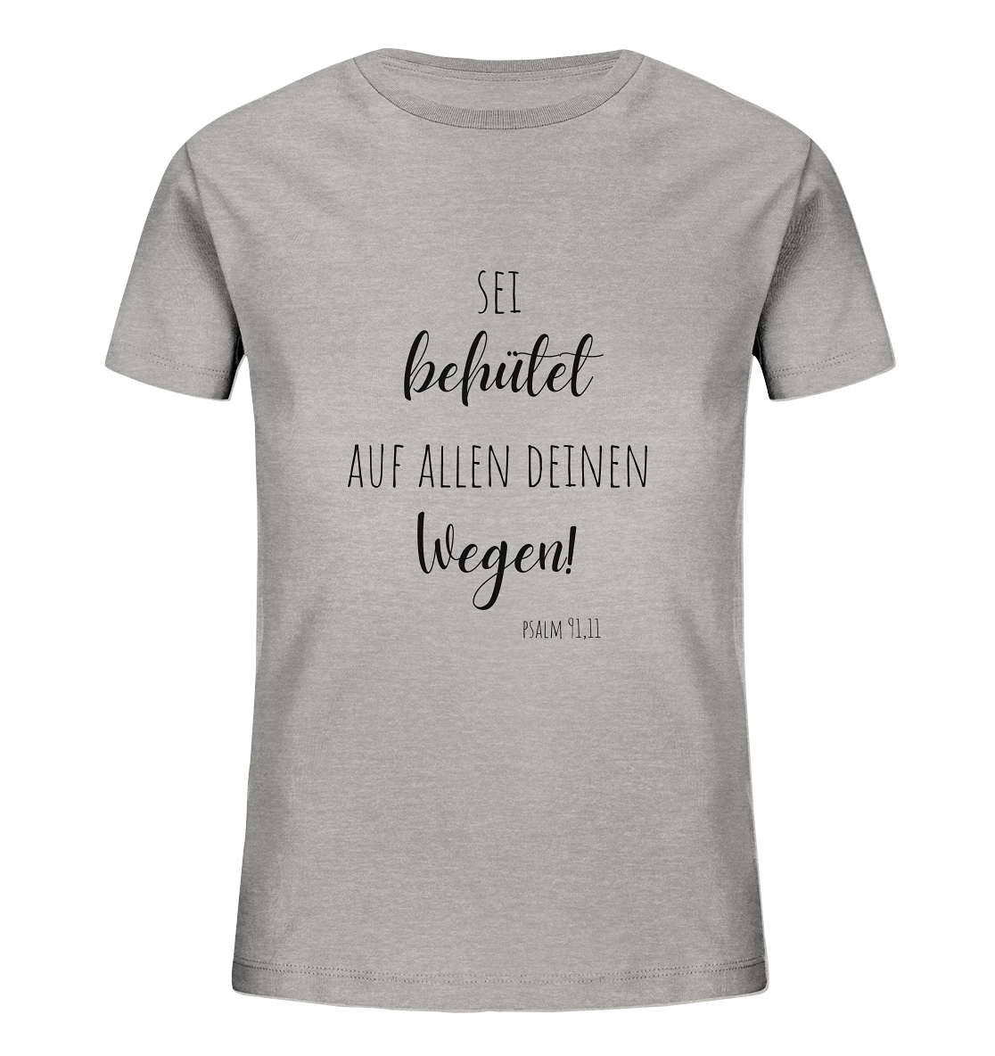Sei behütet - Kids Organic Shirt - wertvoll und geliebt 