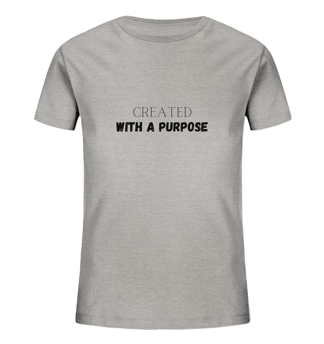 Created with a purpose - Kids Organic Shirt - wertvoll und geliebt 