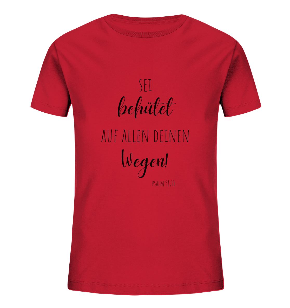 Sei behütet - Kids Organic Shirt - wertvoll und geliebt 