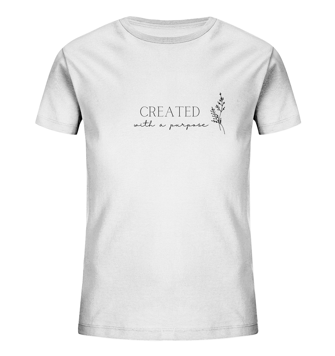 Created with a purpose D - Kids Organic Shirt - wertvoll und geliebt 