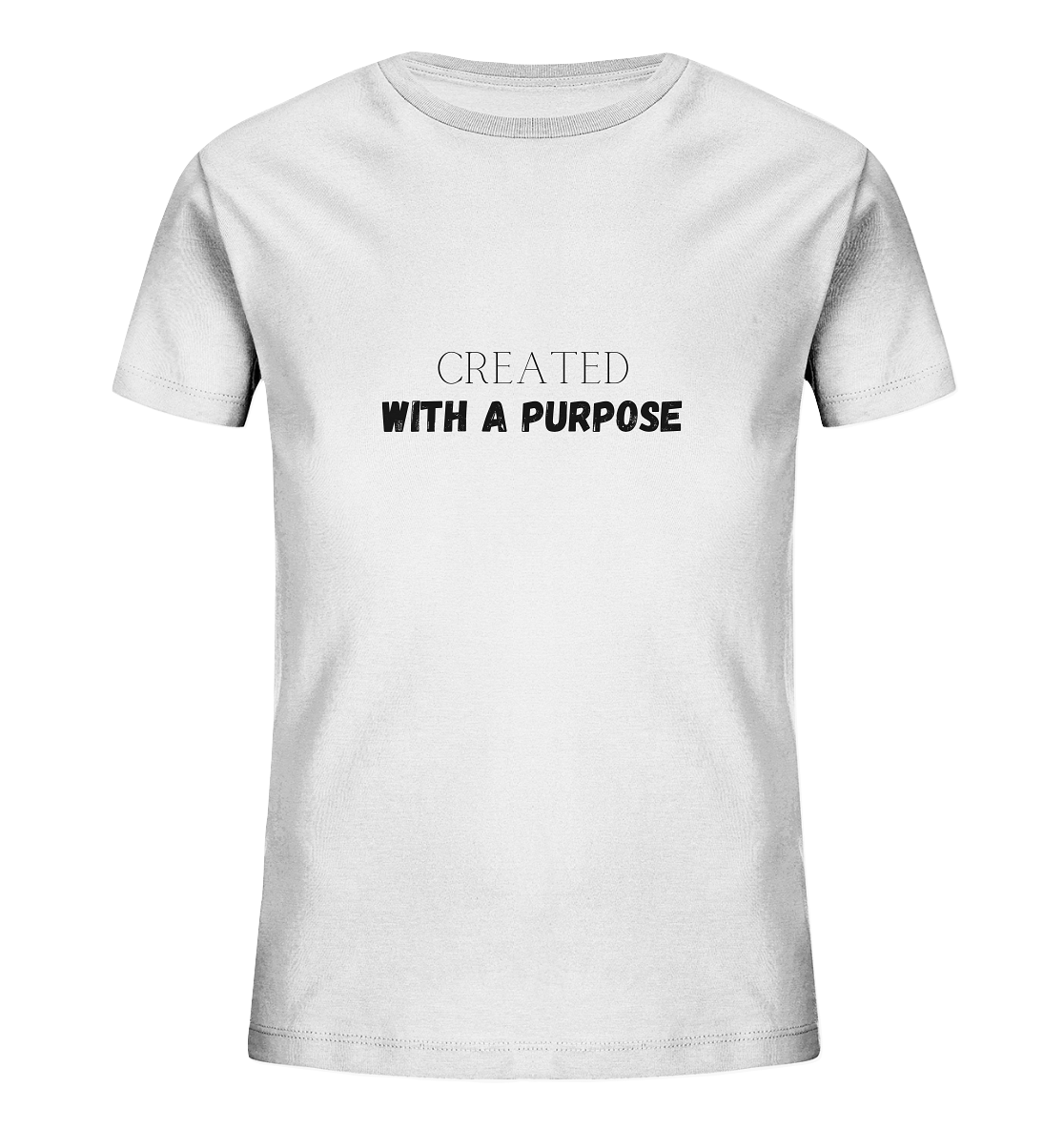 Created with a purpose - Kids Organic Shirt - wertvoll und geliebt 