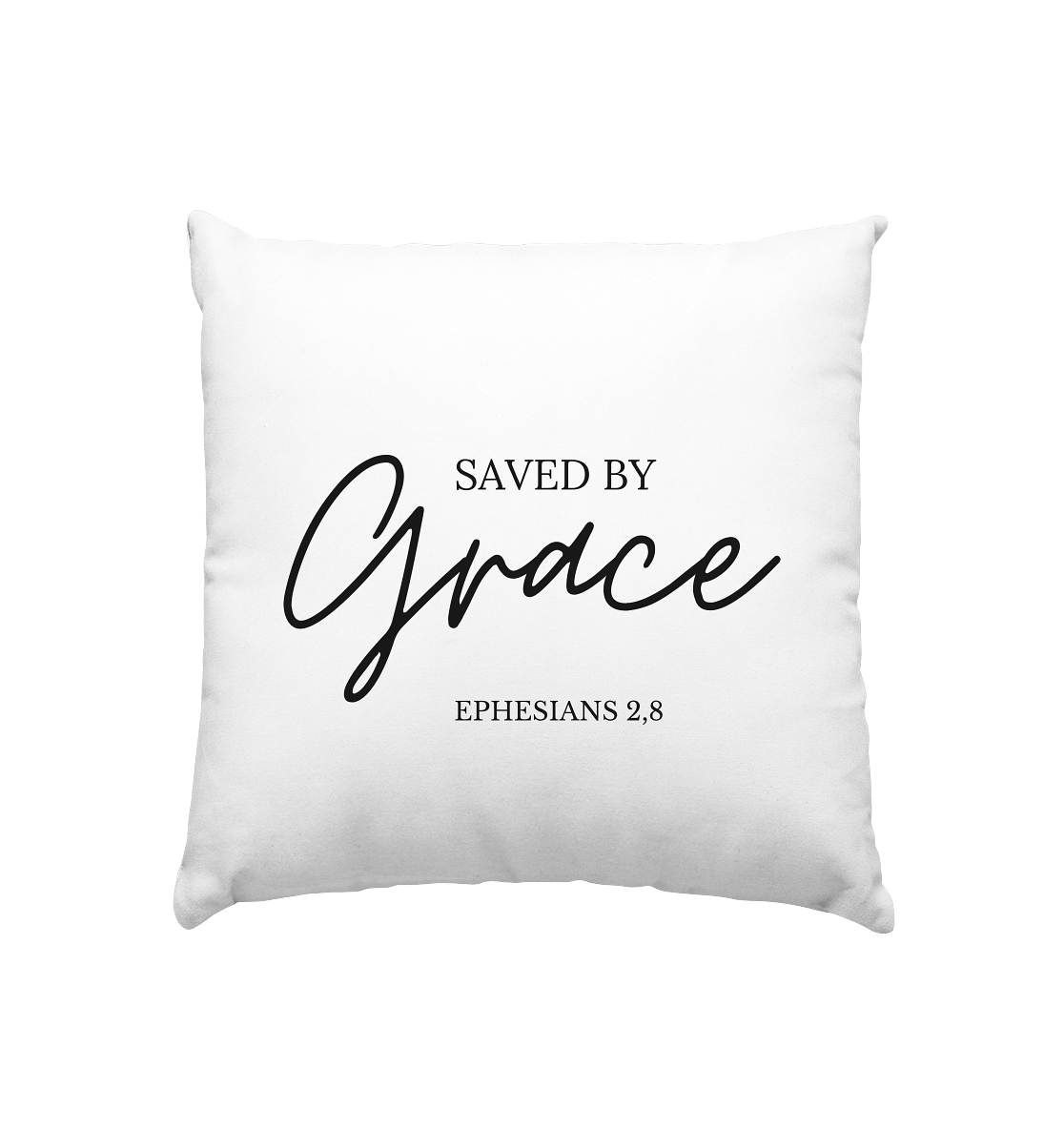 Saved by grace - Kissen 40x40cm - wertvoll und geliebt 
