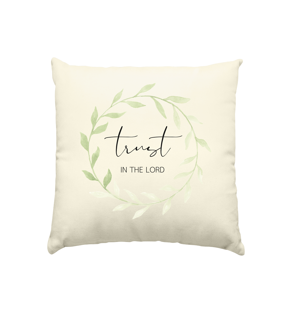 trust in the lord - Kissen natur 40x40cm - wertvoll und geliebt 