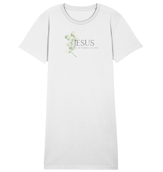 Jesus - der Weg, die Wahrheit, das Leben - Ladies Organic Shirt Dress - wertvoll und geliebt 