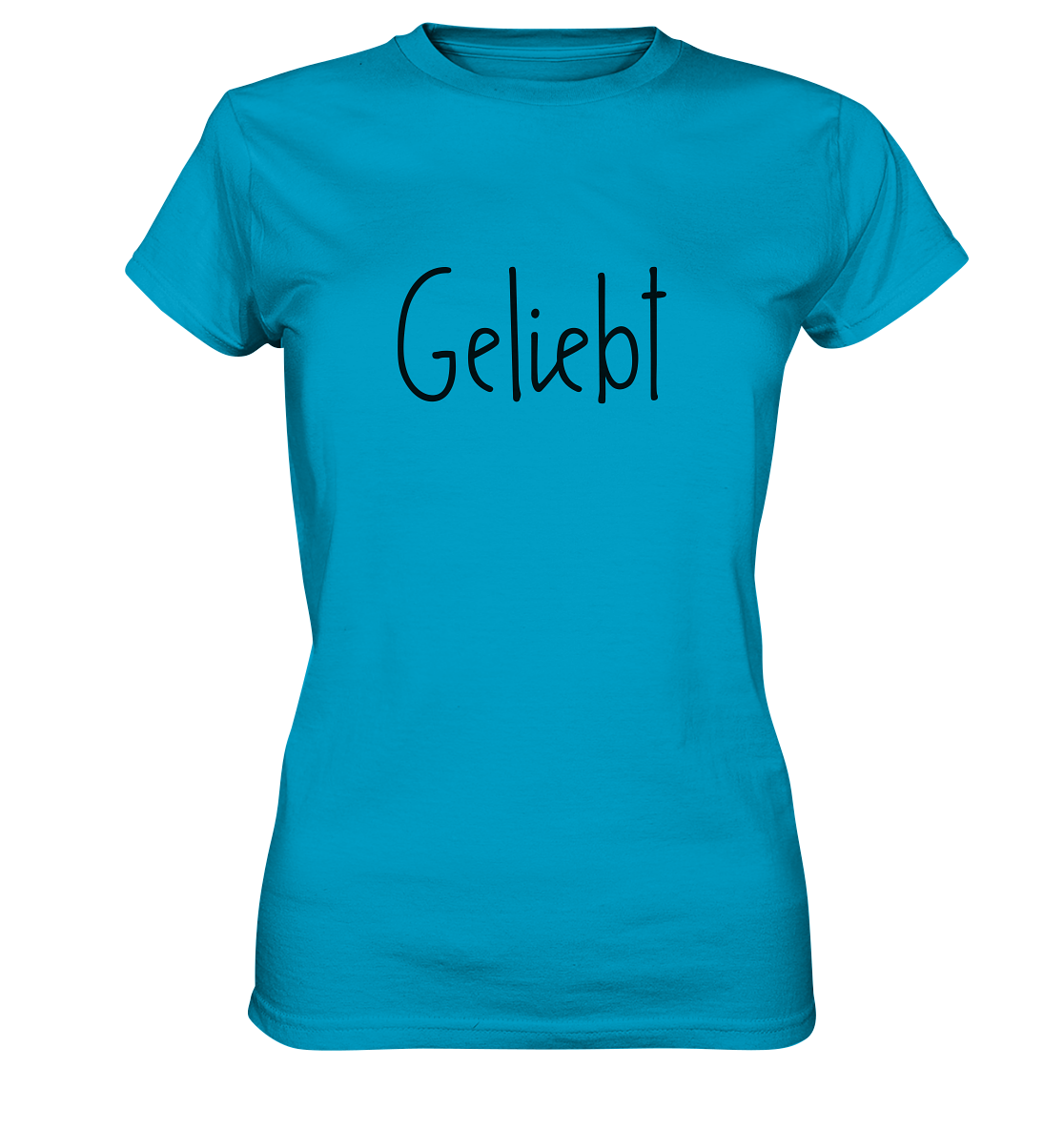 Geliebt - Ladies Premium Shirt - wertvoll und geliebt 