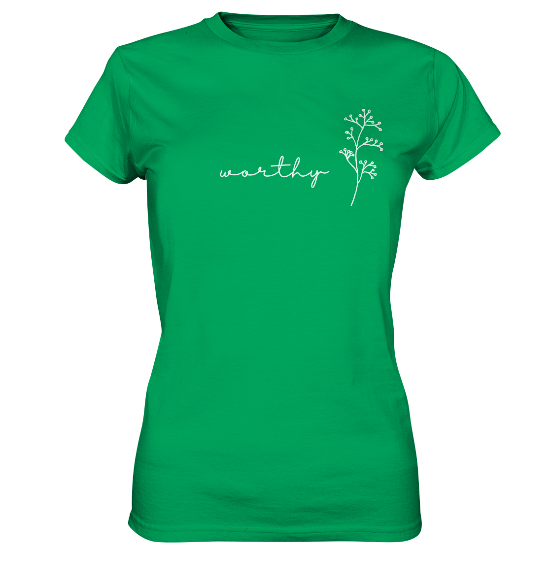 Worthy - Ladies Premium Shirt - wertvoll und geliebt 