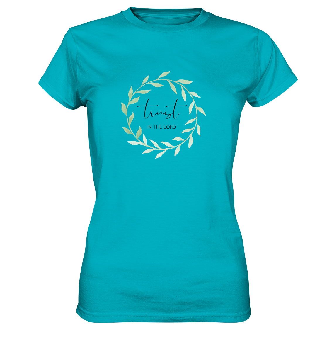 trust in the lord - Ladies Premium Shirt - wertvoll und geliebt 