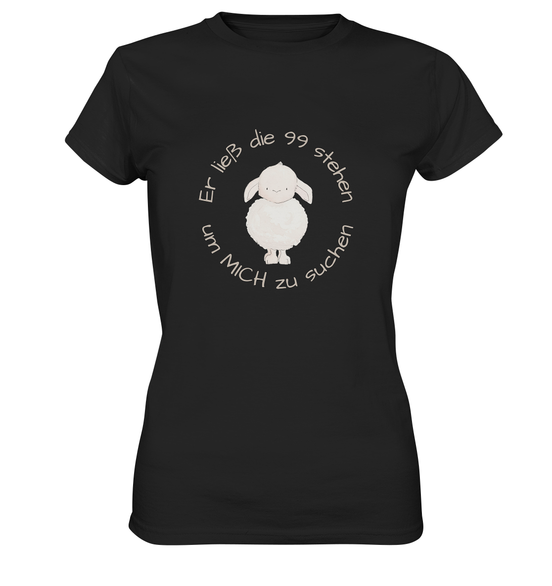 Er ließ die 99 stehen - Ladies Premium Shirt - wertvoll und geliebt 