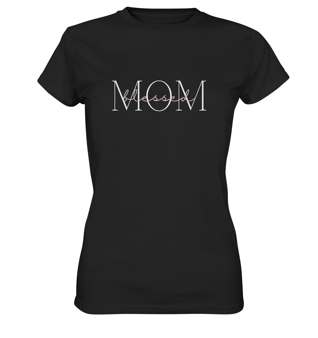 Blessed mom - Ladies Premium Shirt - wertvoll und geliebt 