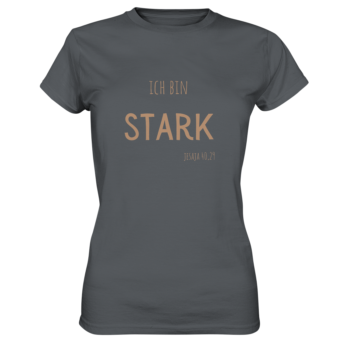 Stark - Ladies Premium Shirt - wertvoll und geliebt 