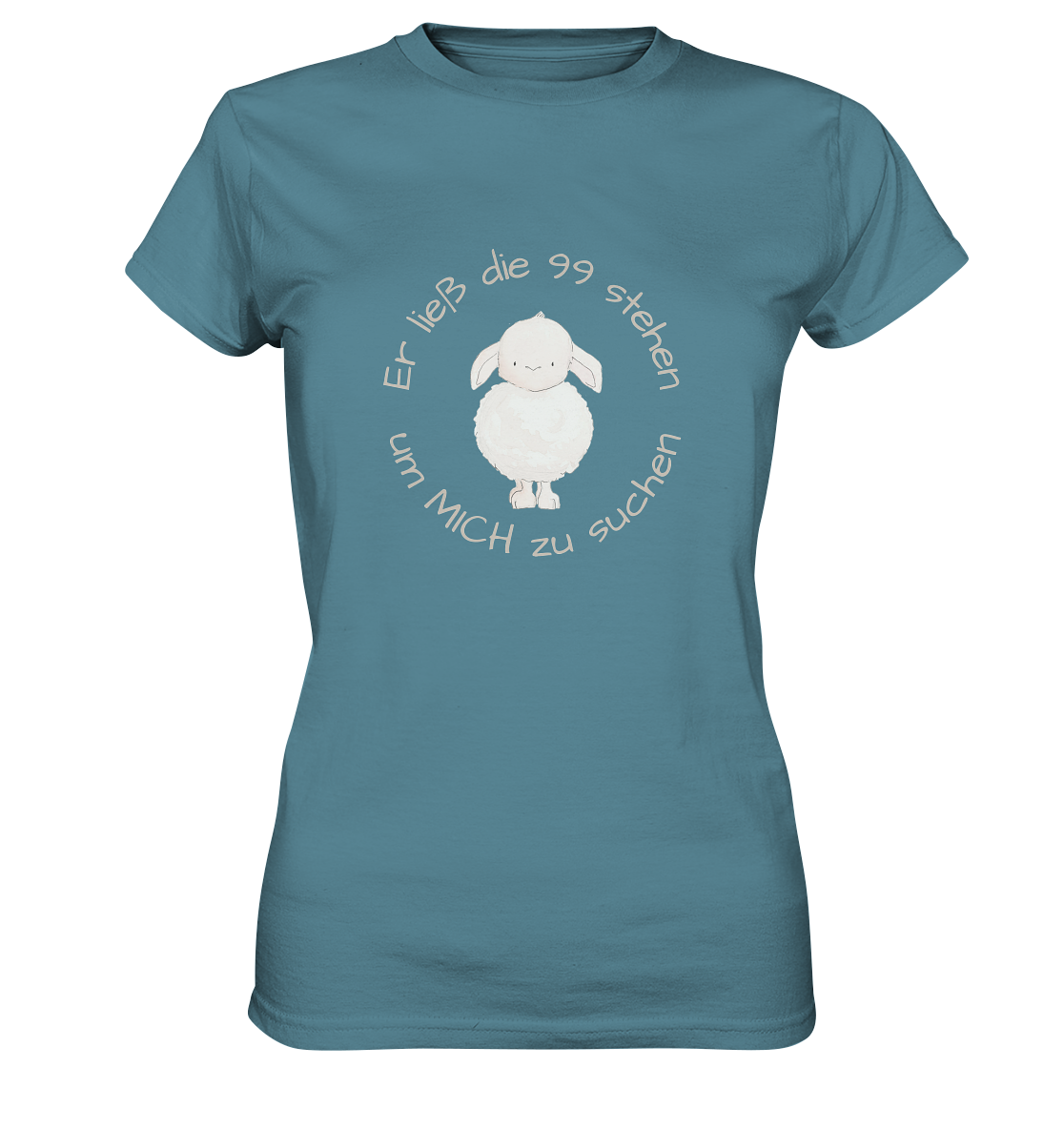 Er ließ die 99 stehen - Ladies Premium Shirt - wertvoll und geliebt 