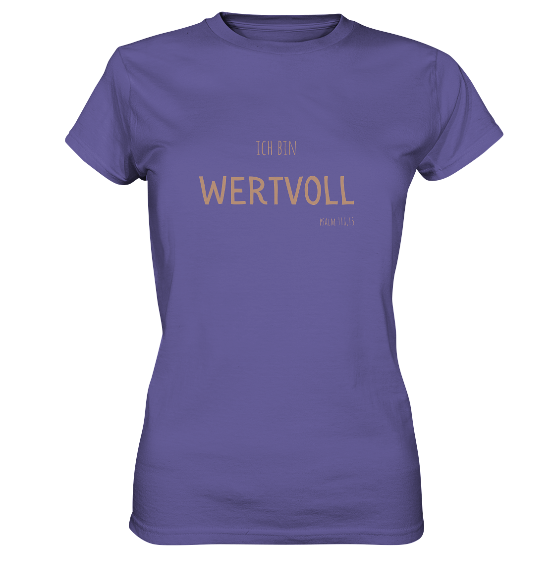 Wertvoll - Ladies Premium Shirt - wertvoll und geliebt 