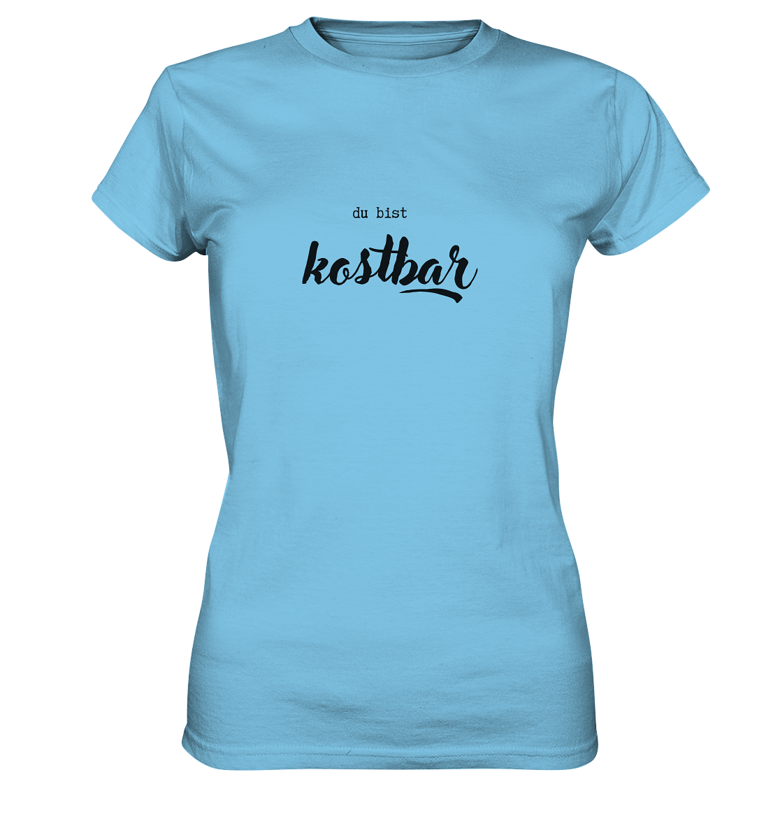 Kostbar - Ladies Premium Shirt - wertvoll und geliebt 
