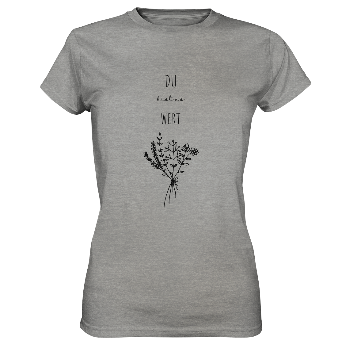 Du bist es wert - Ladies Premium Shirt - wertvoll und geliebt 