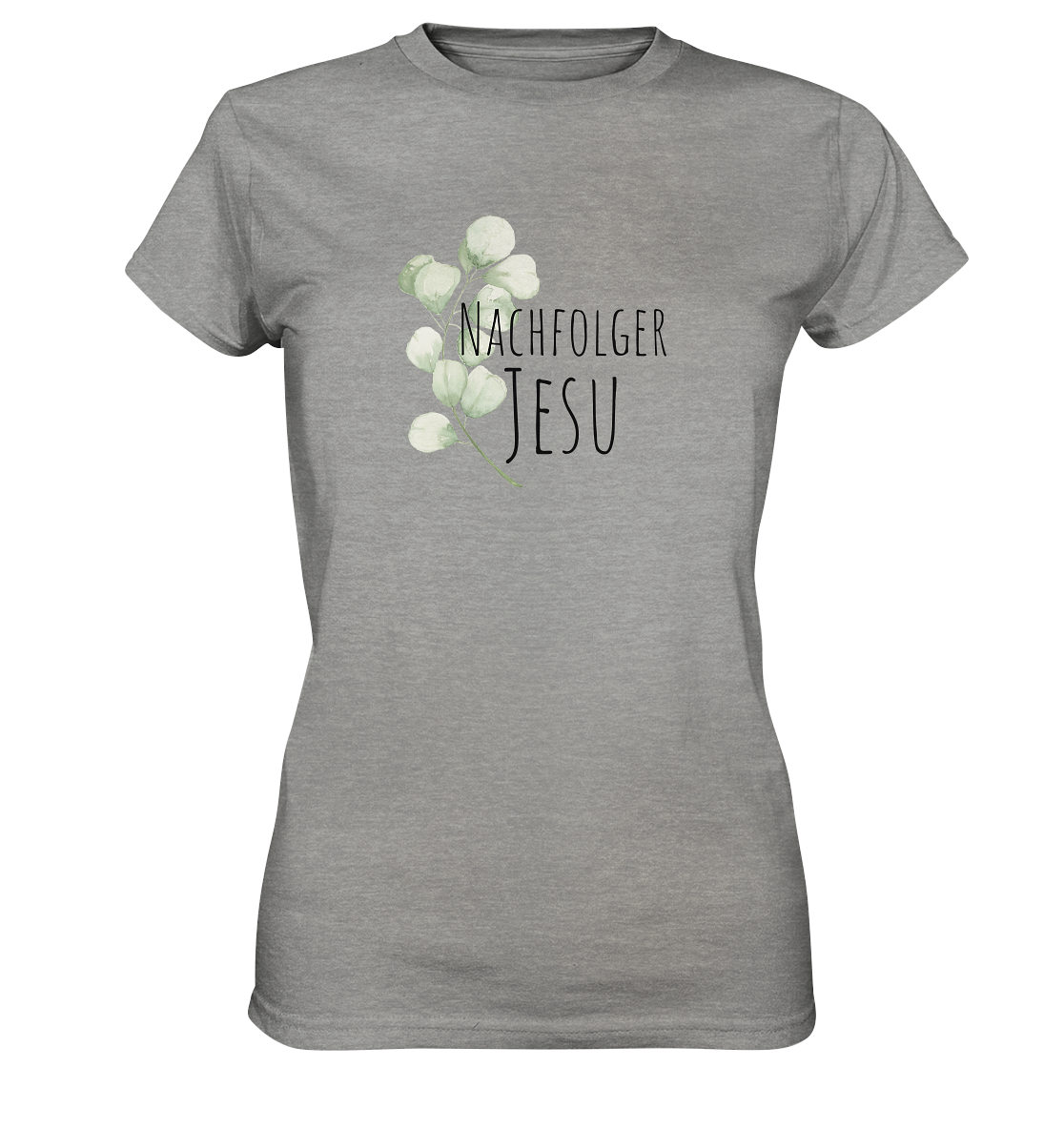 Nachfolger Jesu - Ladies Premium Shirt - wertvoll und geliebt 