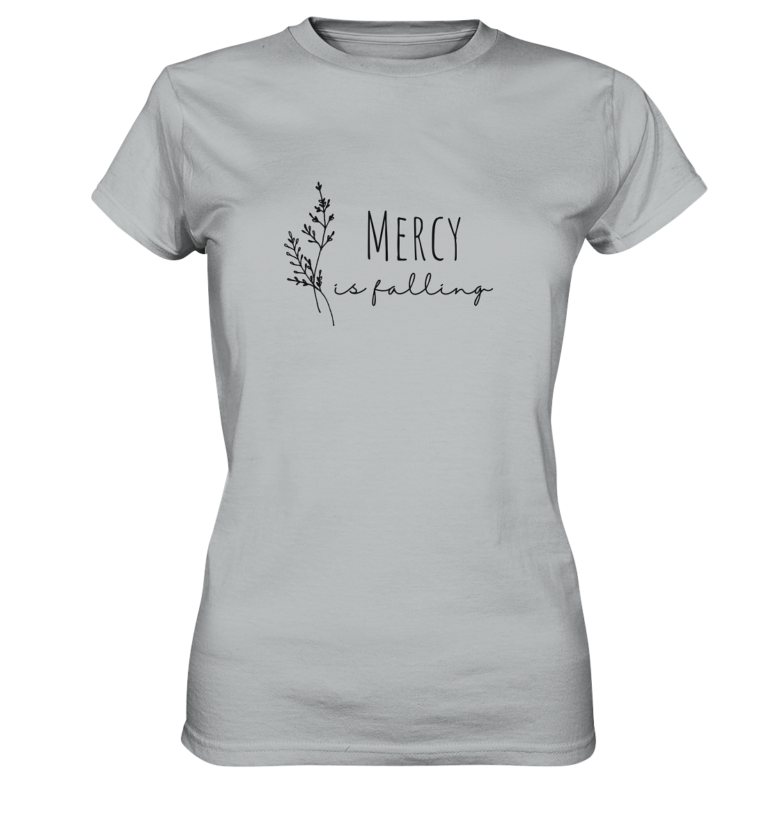 Mercy is falling - Ladies Premium Shirt - wertvoll und geliebt 