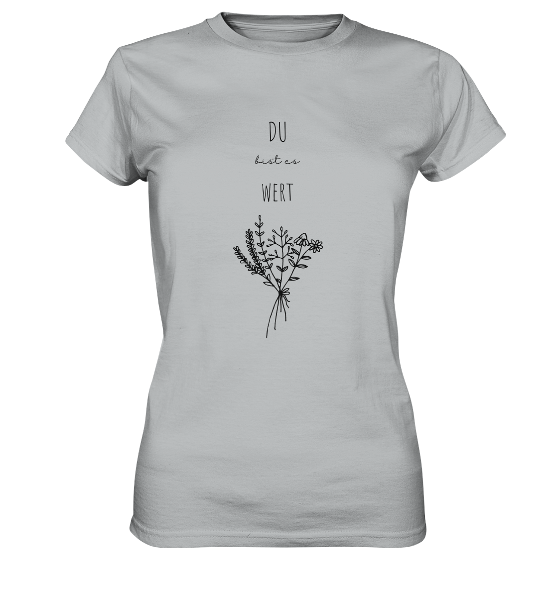 Du bist es wert - Ladies Premium Shirt - wertvoll und geliebt 