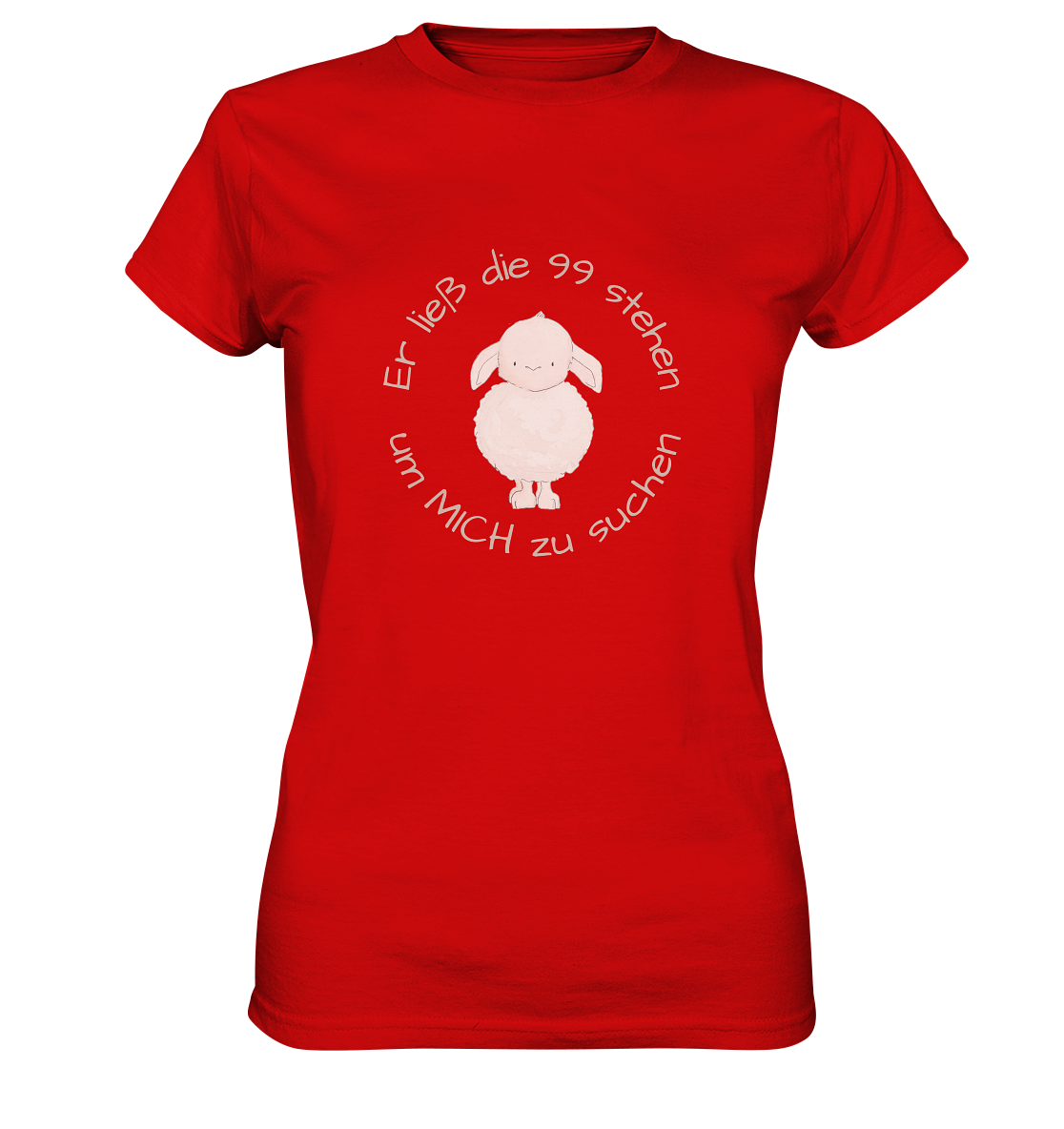 Er ließ die 99 stehen - Ladies Premium Shirt - wertvoll und geliebt 