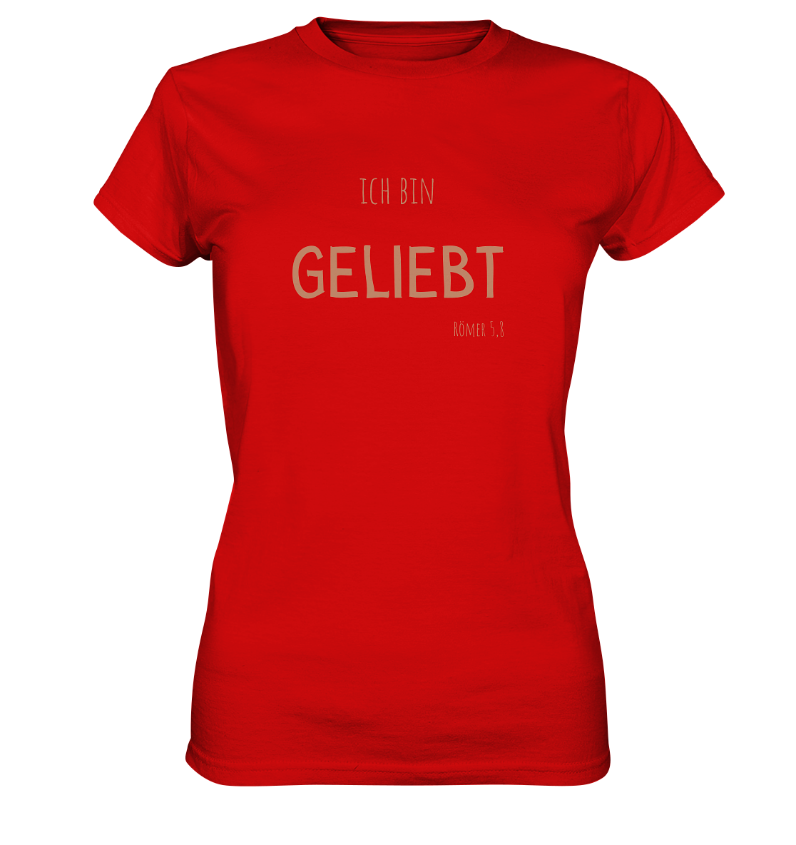 Geliebt - Ladies Premium Shirt - wertvoll und geliebt 