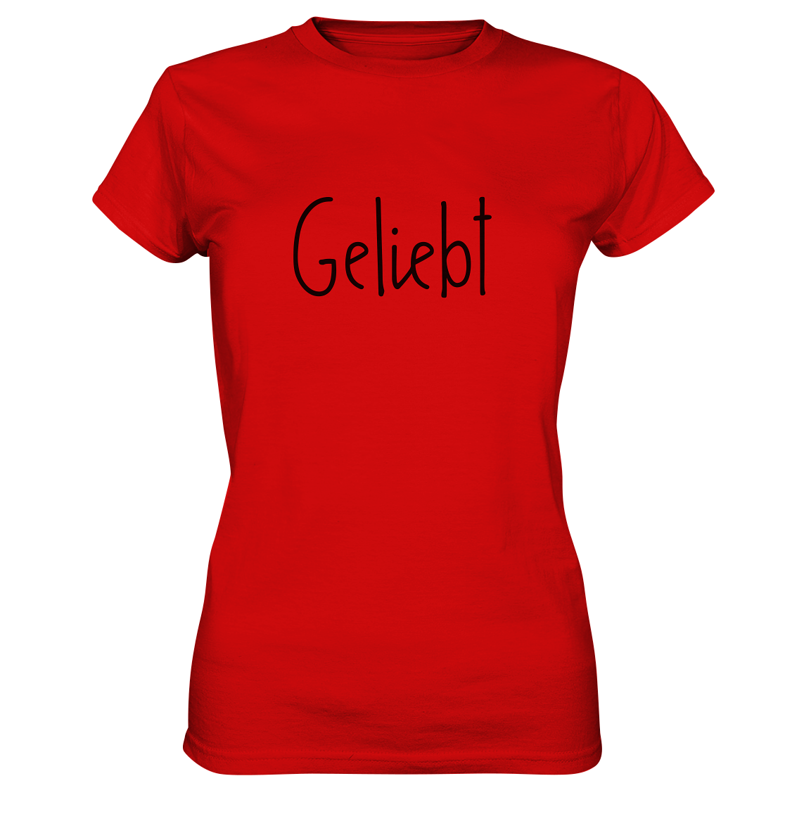 Geliebt - Ladies Premium Shirt - wertvoll und geliebt 