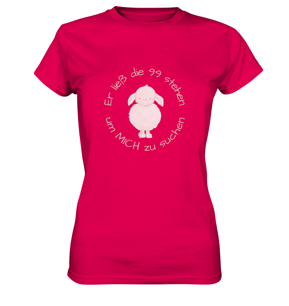 Er ließ die 99 stehen - Ladies Premium Shirt - wertvoll und geliebt 