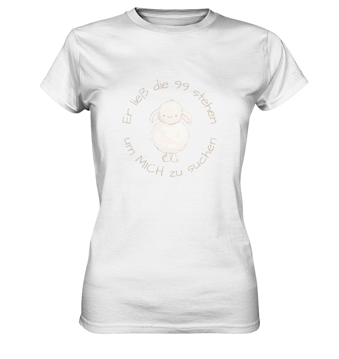Er ließ die 99 stehen - Ladies Premium Shirt - wertvoll und geliebt 