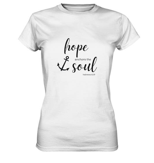hope anchors the soul - Ladies Premium Shirt - wertvoll und geliebt 