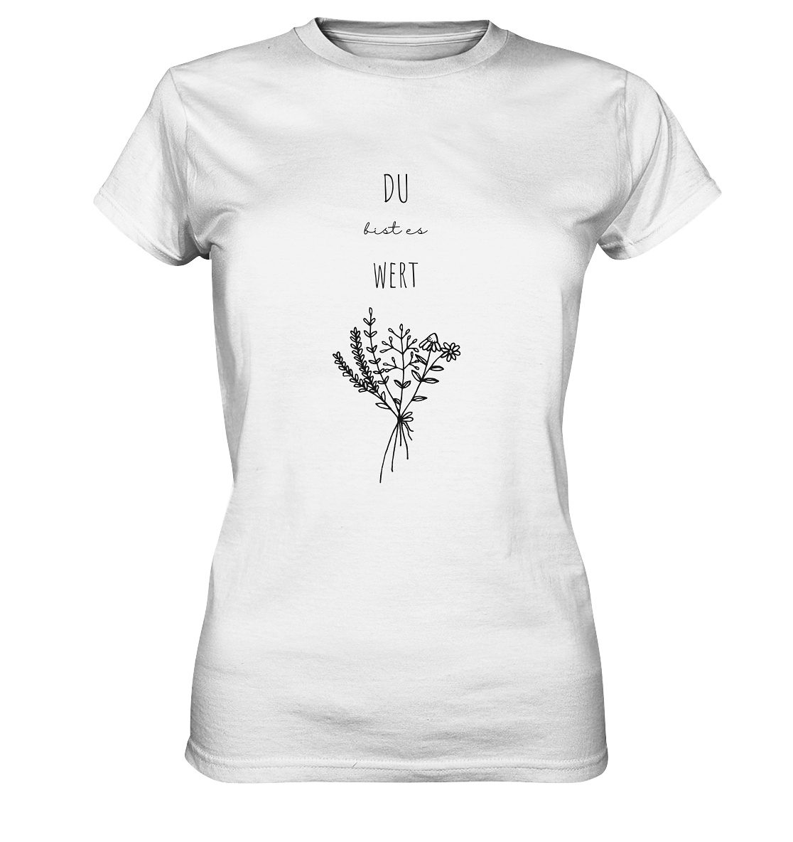 Du bist es wert - Ladies Premium Shirt - wertvoll und geliebt 