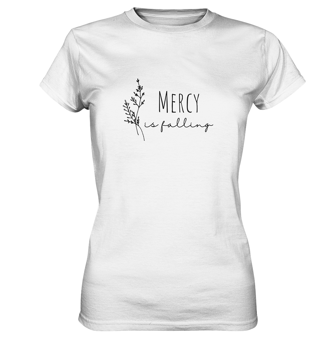 Mercy is falling - Ladies Premium Shirt - wertvoll und geliebt 