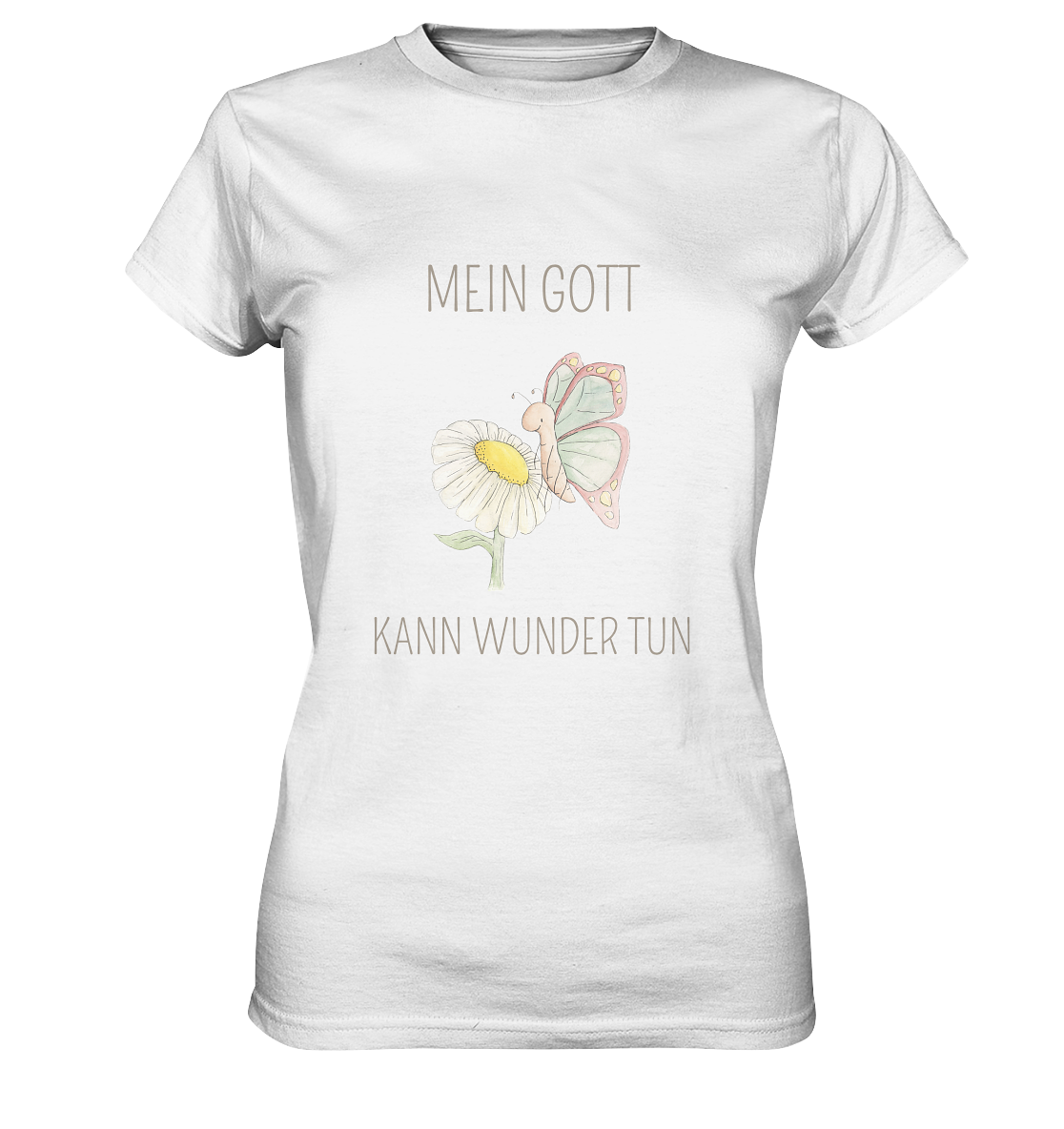 Mein Gott kann Wunder tun - Ladies Premium Shirt - wertvoll und geliebt 