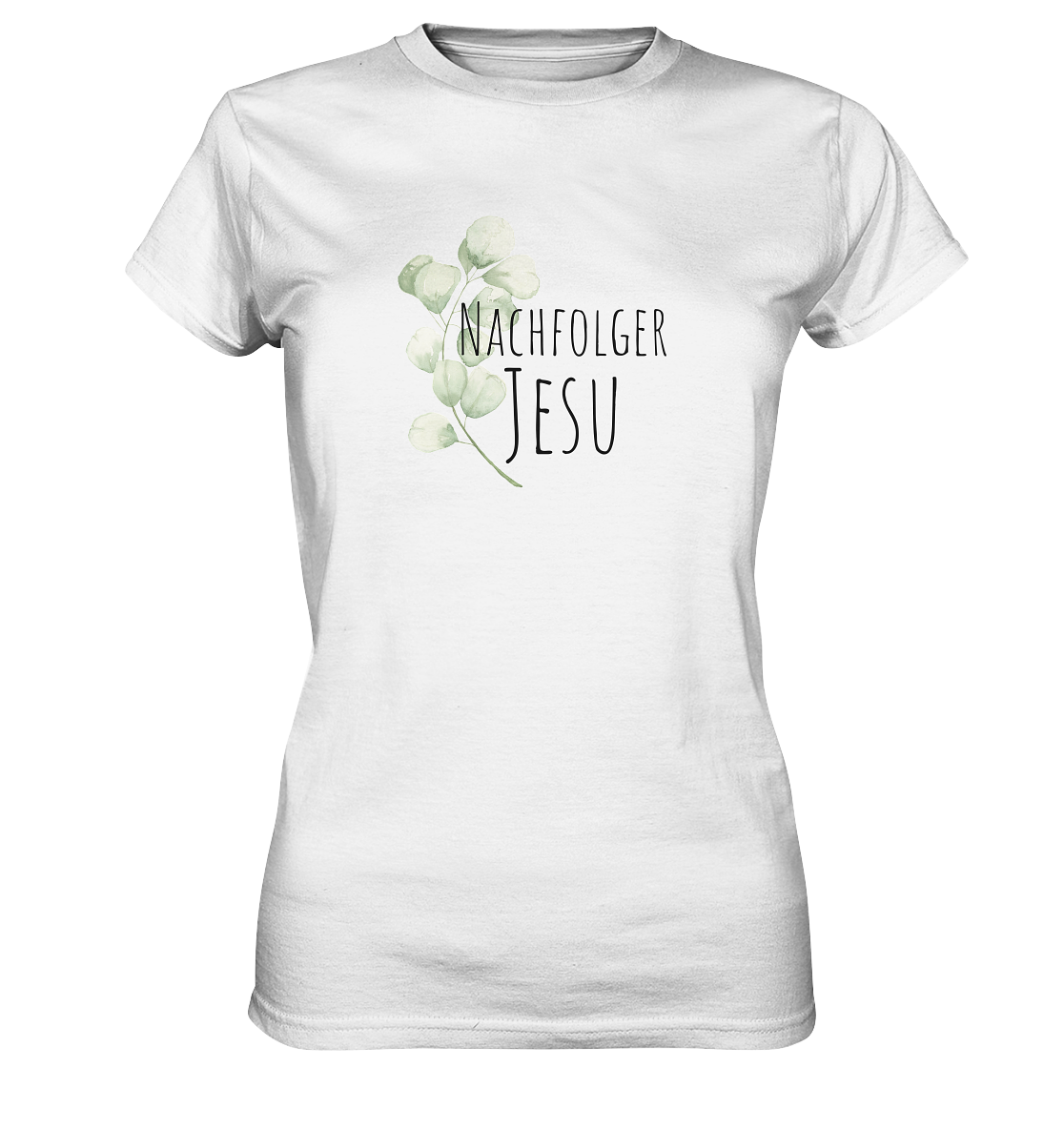 Nachfolger Jesu - Ladies Premium Shirt - wertvoll und geliebt 