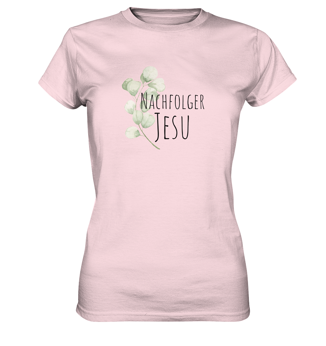 Nachfolger Jesu - Ladies Premium Shirt - wertvoll und geliebt 