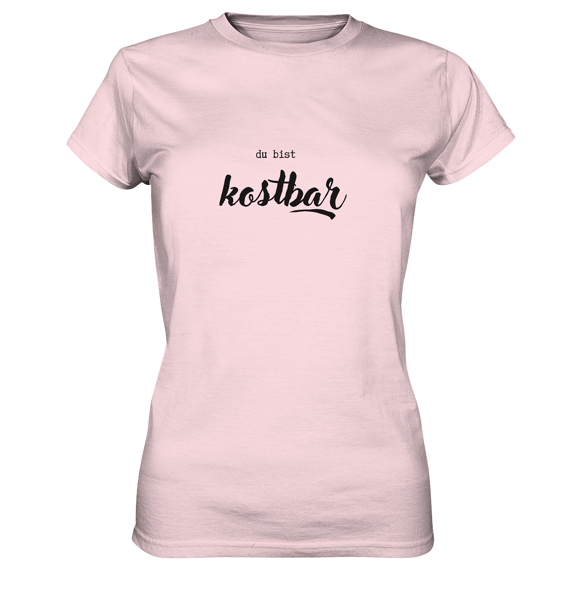 Kostbar - Ladies Premium Shirt - wertvoll und geliebt 