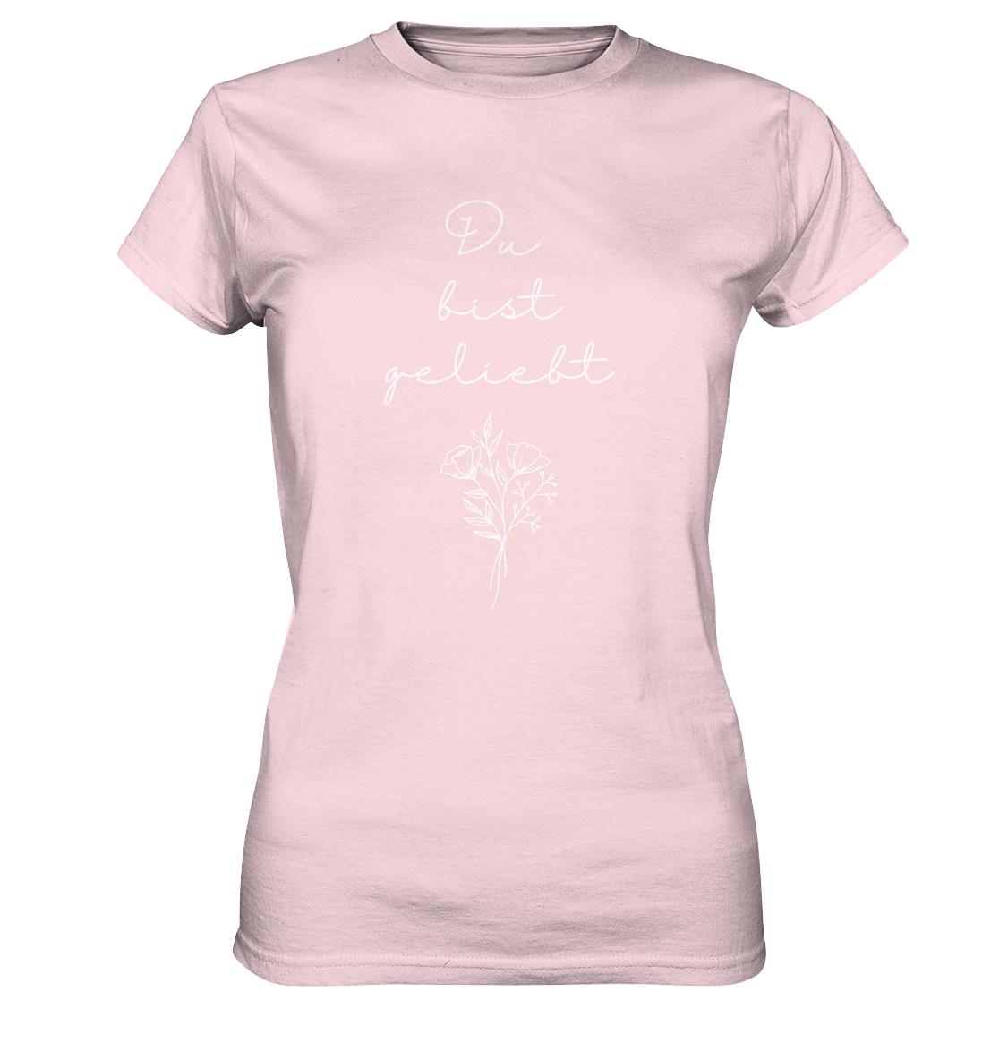 Du bist geliebt - Ladies Premium Shirt - wertvoll und geliebt 