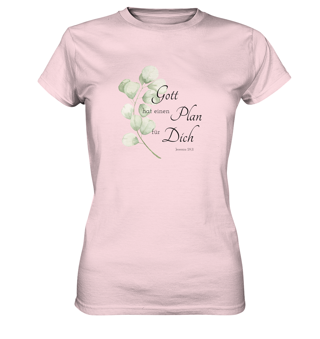 Gott hat einen Plan für Dich - Ladies Premium Shirt - wertvoll und geliebt 