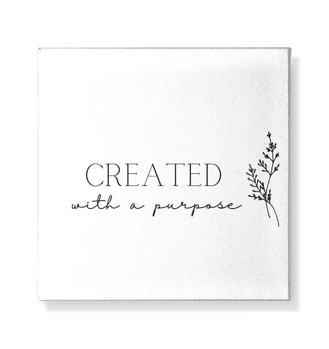 Created with a purpose - Leinwand 20x20cm - wertvoll und geliebt 