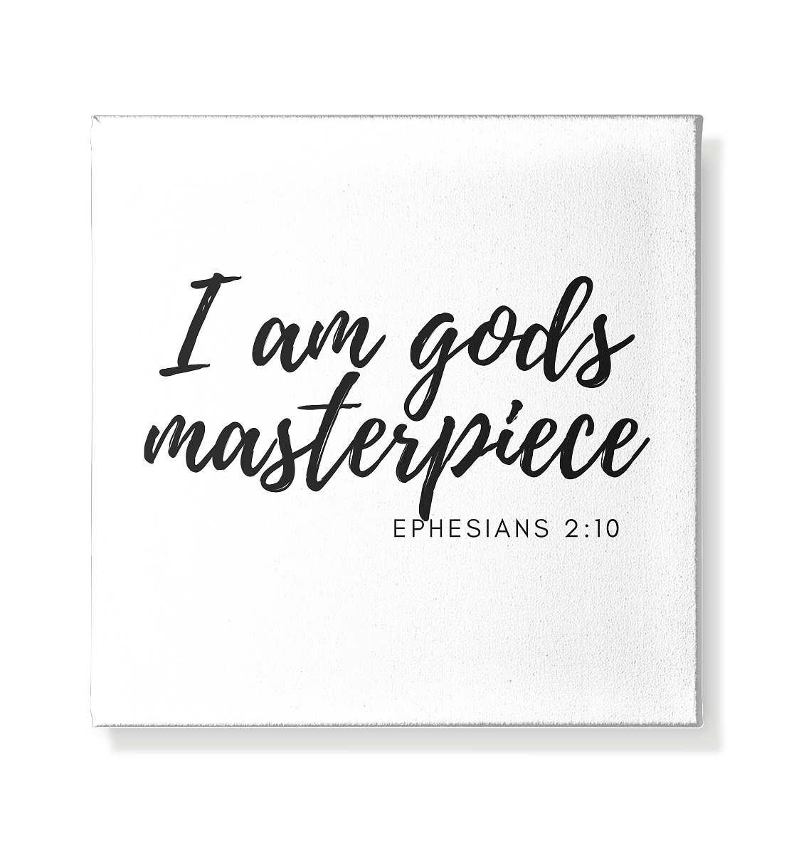 Gods Masterpiece - Leinwand 20x20cm - wertvoll und geliebt 