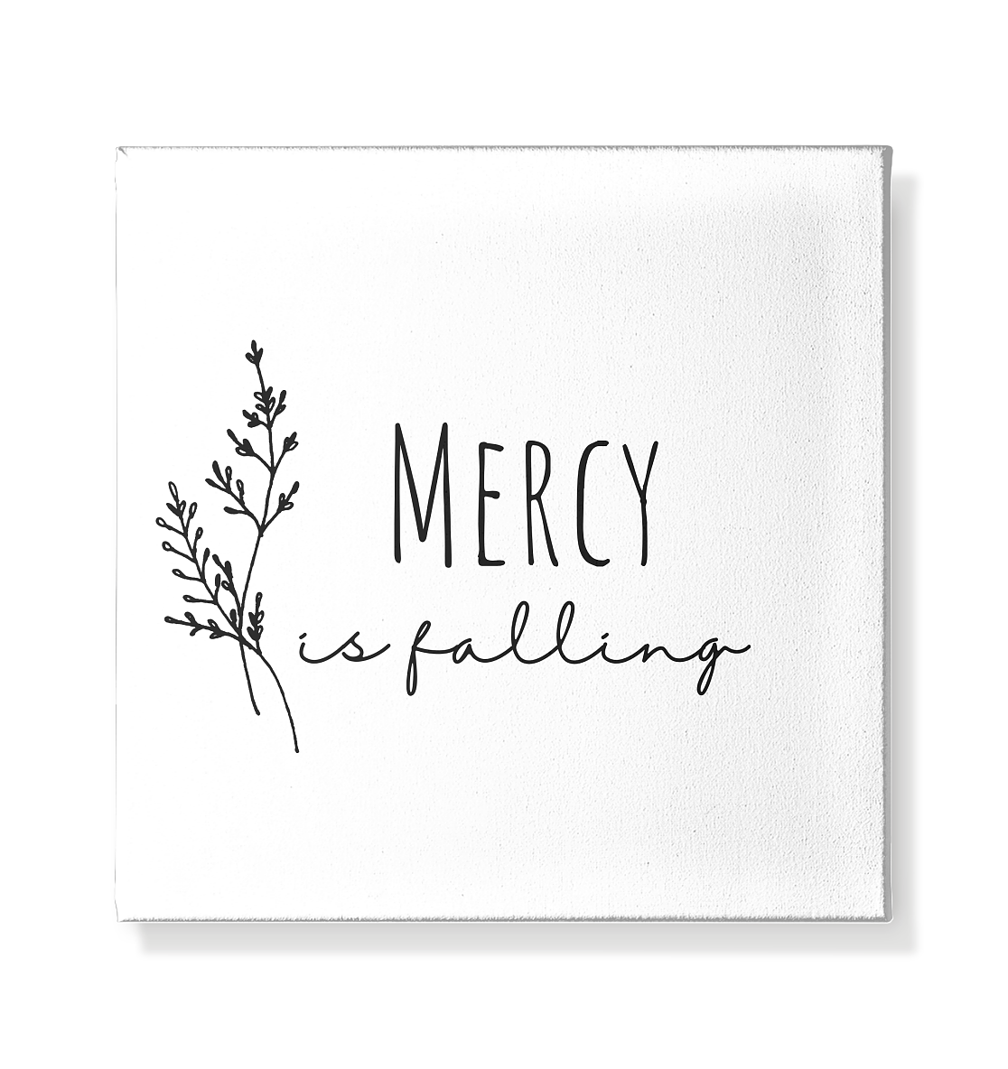 Mercy is falling - Leinwand 20x20cm - wertvoll und geliebt 