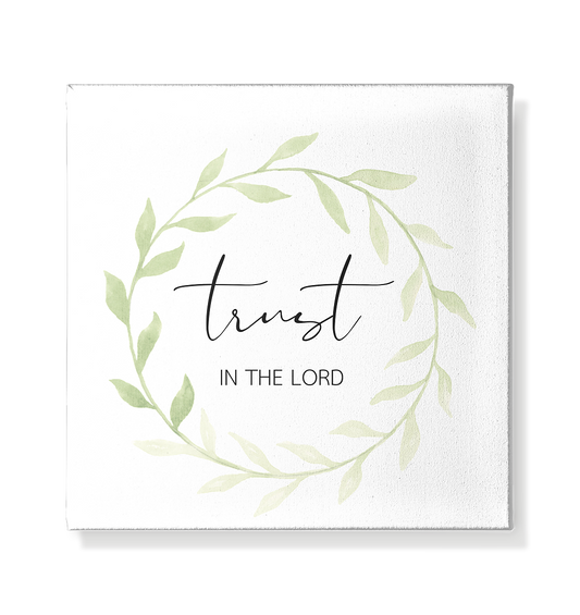 trust in the lord - Leinwand 20x20cm - wertvoll und geliebt 