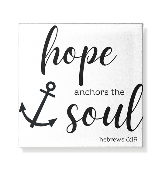 hope anchors the soul - Leinwand 20x20cm - wertvoll und geliebt 