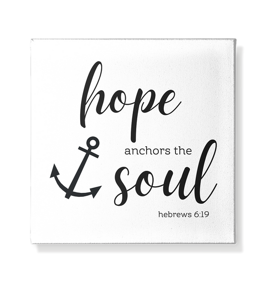 Hope anchors the soul - Leinwand 20x20cm - wertvoll und geliebt 