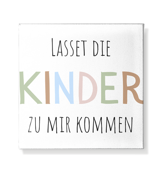 Lasset die Kinder zu mir kommen - Leinwand 20x20cm - wertvoll und geliebt 