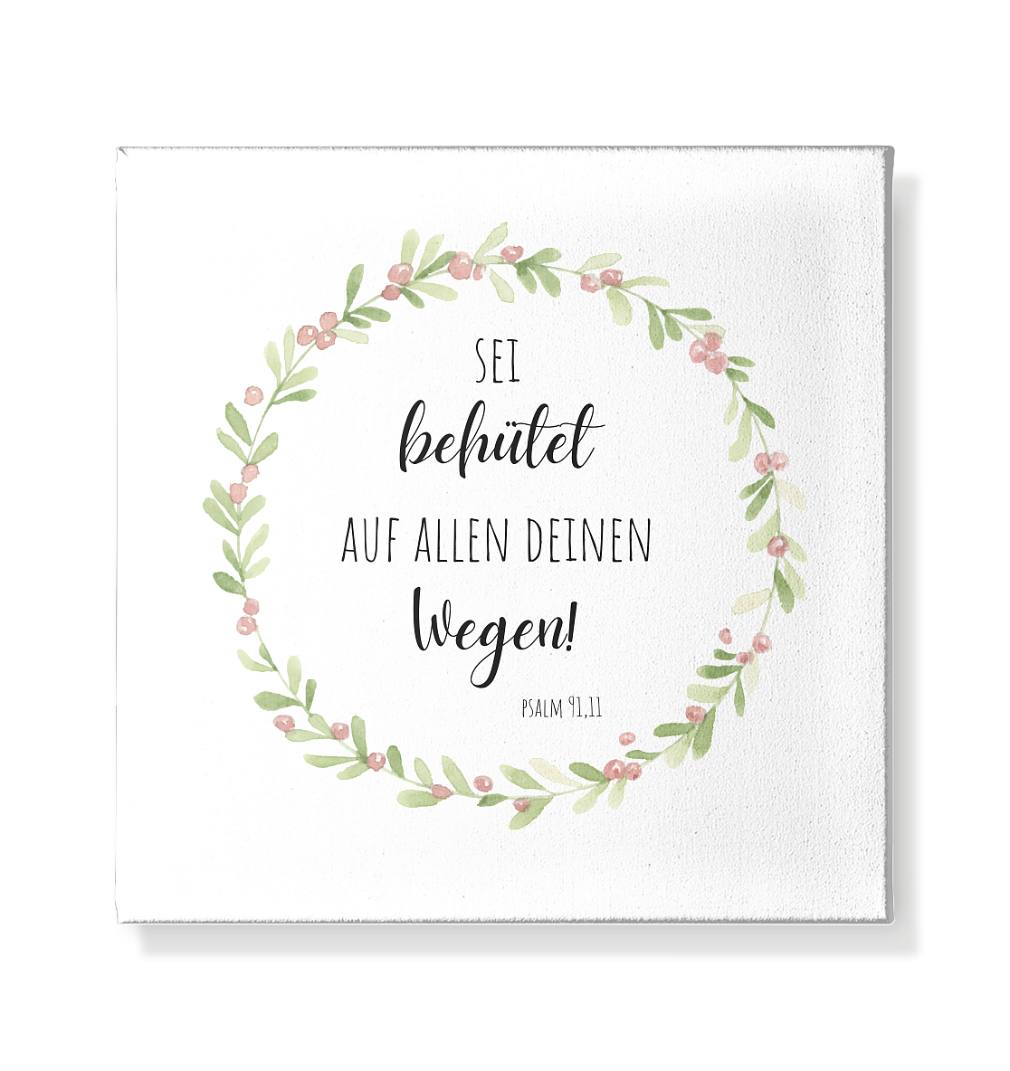 Sei behütet - Leinwand 20x20cm - wertvoll und geliebt 