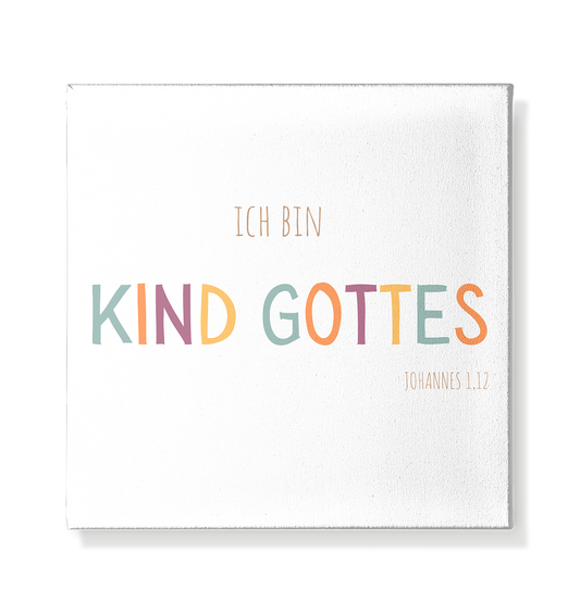 Kind Gottes - Leinwand 20x20cm - wertvoll und geliebt 
