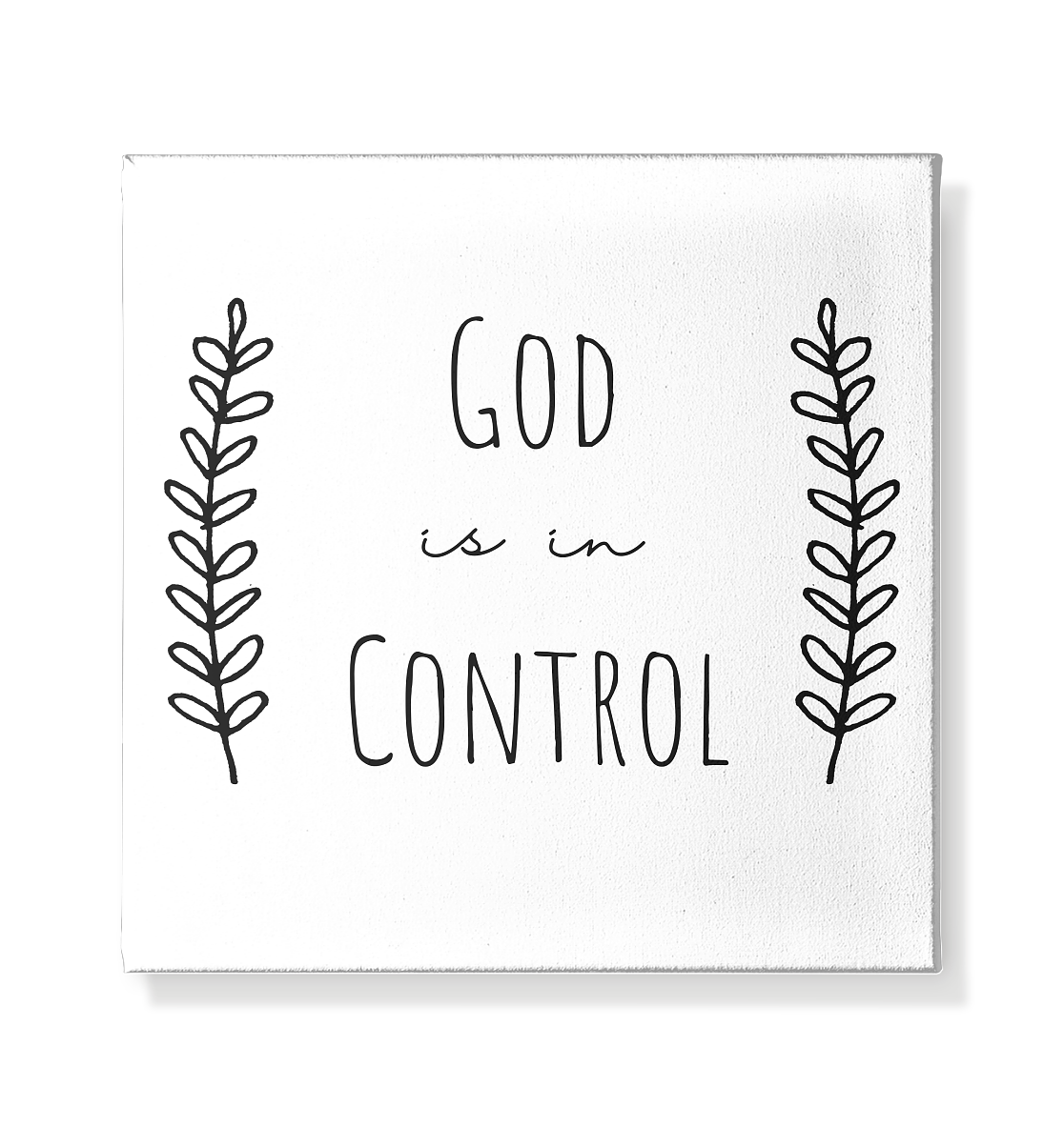 God is in control - Leinwand 20x20cm - wertvoll und geliebt 