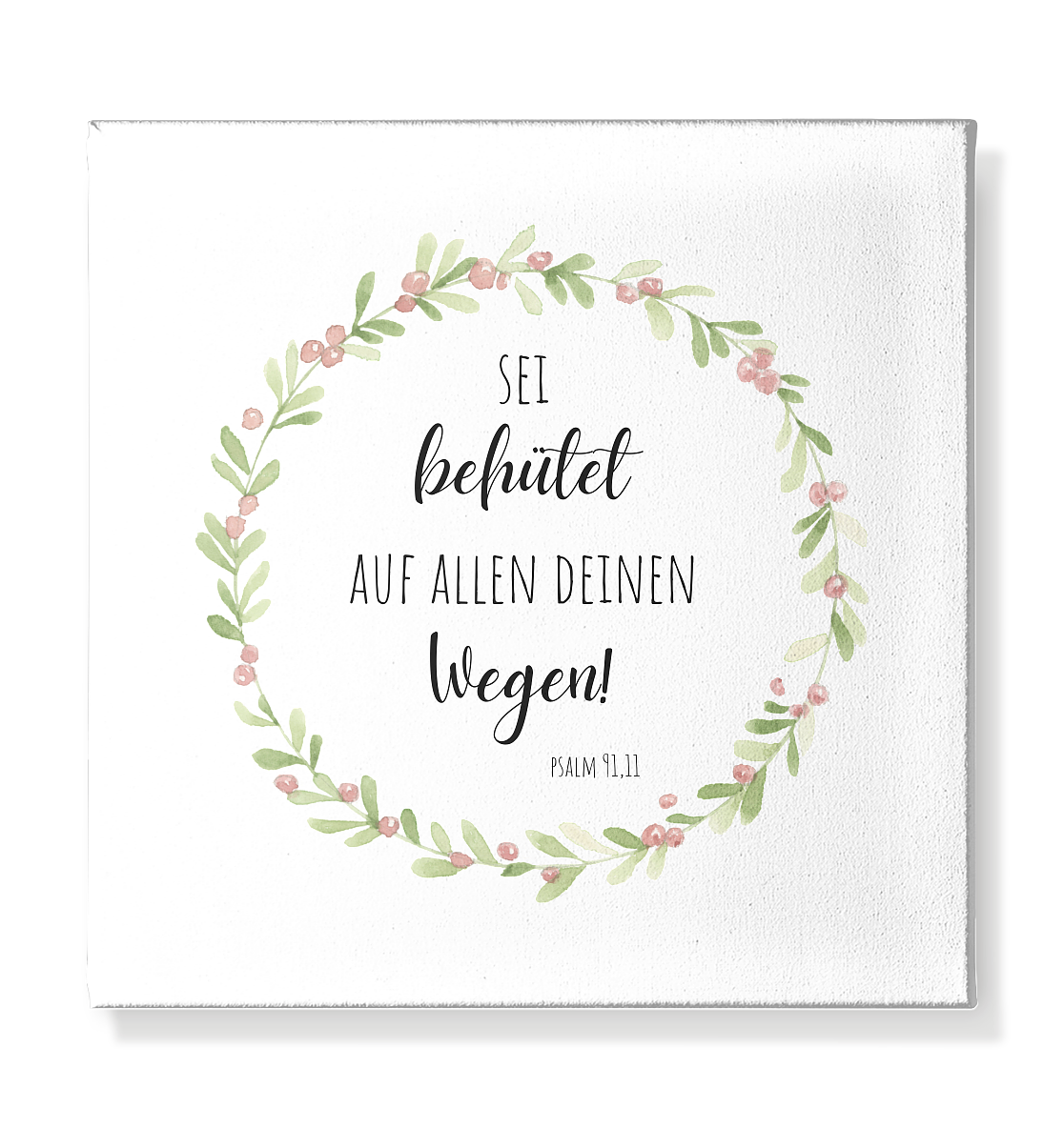 Sei behütet - Leinwand 30x30cm - wertvoll und geliebt 