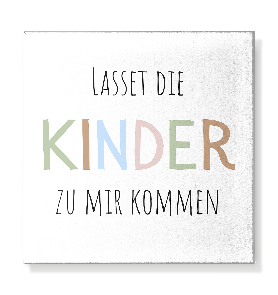 Lasset die Kinder zu mir kommen - Leinwand 30x30cm - wertvoll und geliebt 