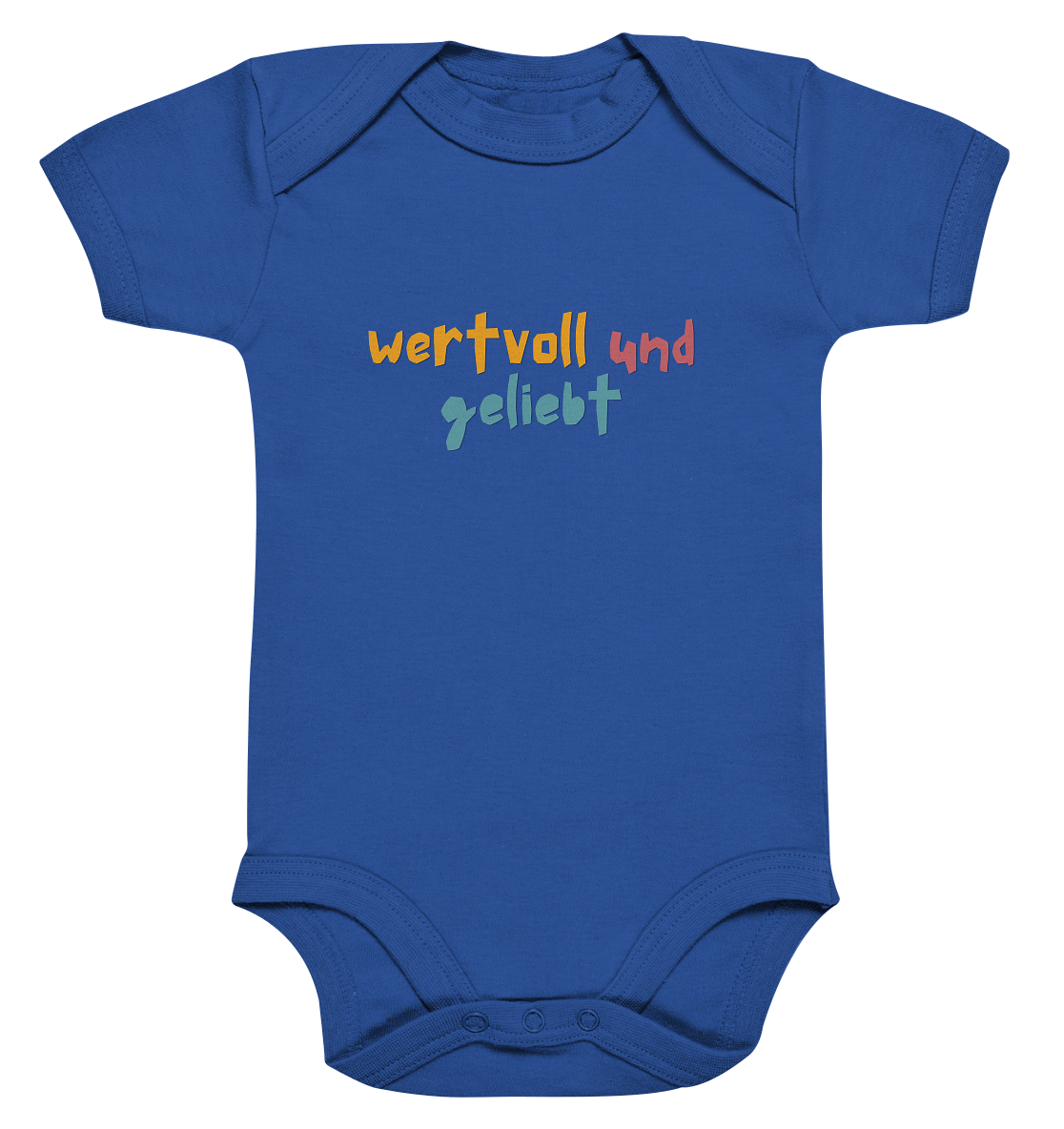 wertvoll und geliebt - Organic Baby Bodysuit - wertvoll und geliebt 